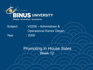 Promoting In House Sales Week 12 – Administrasi &amp;