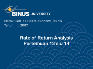 Rate of Return Analysis Pertemuan 13 s.d 14 Tahun