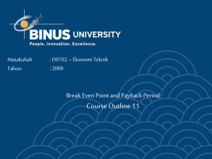 Course Outline 11 Break Even Point and Payback Period Matakuliah