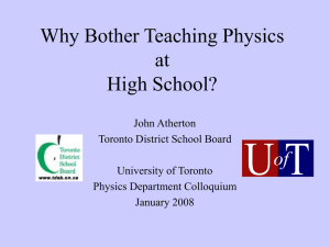 Why Bother Teaching Physics at High School?