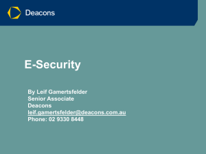 E-Security By Leif Gamertsfelder Senior Associate Deacons