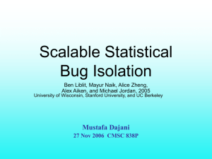 Scalable Statistical Bug Isolation