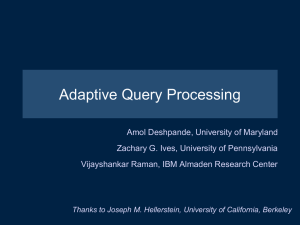 Adaptive Query Processing