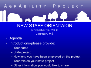 NEW STAFF ORIENTAION • Agenda • Introductions-please provide: