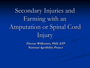 Secondary Injuries and Farming with an Amputation or SCI 3.ppt