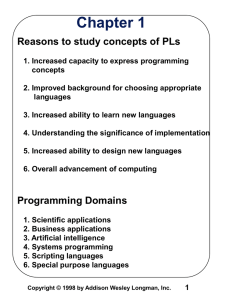 Chapter 1 Reasons to study concepts of PLs