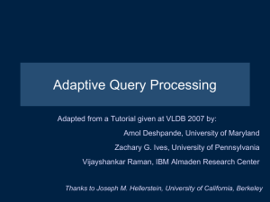 Adaptive Query Processing