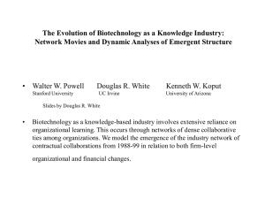 The Evolution of Biotechnology as a Knowledge Industry:
