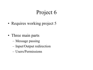 Project 6 • Requires working project 5 • Three main parts