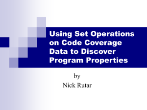 Using Set Operations on Code Coverage Data to Discover Program Properties