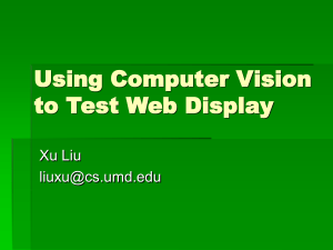 Using Computer Vision to Test Web Display Xu Liu