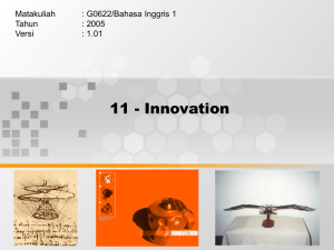 11 - Innovation Matakuliah : G0622/Bahasa Inggris 1 Tahun