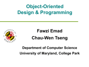 Object-Oriented Design &amp; Programming Fawzi Emad Chau-Wen Tseng