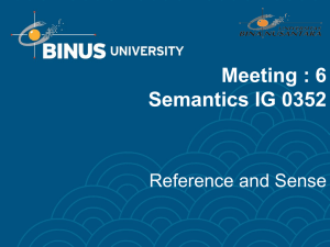 Meeting : 6 Semantics IG 0352 Reference and Sense