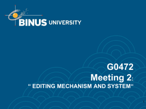 G0472 Meeting 2 : “ EDITING MECHANISM AND SYSTEM“