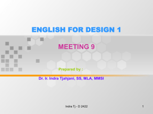 ENGLISH FOR DESIGN 1 MEETING 9 Prepared by :