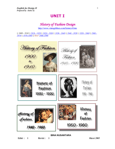 UNIT I  History of Fashion Design English for Design II