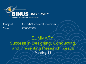 SUMMARY: Success in Designing, Conducting, and Presenting Research Result Meeting 13