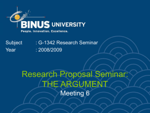 Research Proposal Seminar: THE ARGUMENT Meeting 6 Subject
