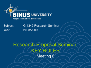 Research Proposal Seminar: KEY ROLES Meeting 8 Subject