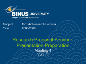 Research Proposal Seminar: Presentation Preparation Meeting 4 (GSLC)