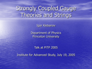 Strongly Coupled Gauge Theories and Strings
