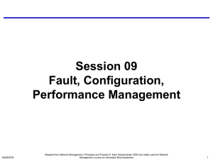 Session 09 Fault, Configuration, Performance Management