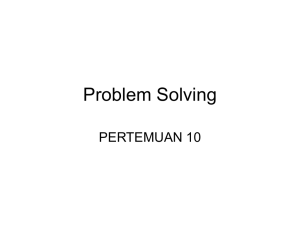 Problem Solving PERTEMUAN 10