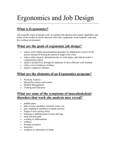 Ergonomics and Job Design What is Ergonomics?