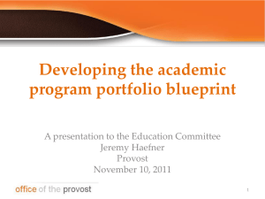 Developing the academic program portfolio blueprint -by J. Haefner to Education Committee