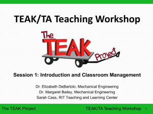 TEAK/TA Teaching Workshop Session 1: Introduction and Classroom Management