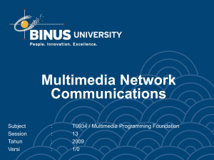 Multimedia Network Communications Subject :