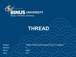 THREAD Subject : T0934 / Multimedia Programming Foundation