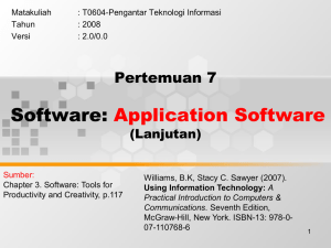 Software: Application Software Pertemuan 7 (Lanjutan)