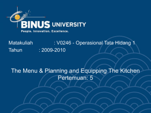 The Menu &amp; Planning and Equipping The Kitchen Pertemuan: 5 Matakuliah