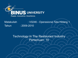 Technology in The Restaurant Industry Pertemuan: 10 Matakuliah
