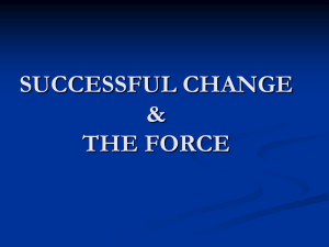 SUCCESSFUL CHANGE &amp; THE FORCE