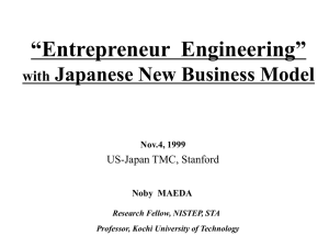 “Entrepreneur  Engineering” Japanese New Business Model with US-Japan TMC, Stanford