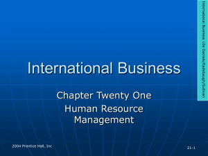 International Business Chapter Twenty One Human Resource Management