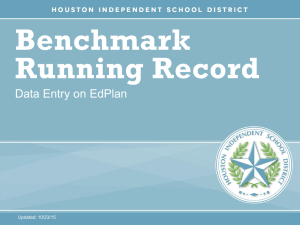 Benchmark Running Record Data Entry on EdPlan Updated: 10/23/15