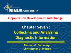 Chapter Seven : Collecting and Analyzing Diagnostic Information Organization Development and Change