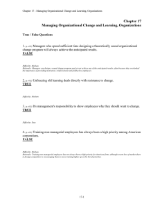 Chapter 17 Managing Organizational Change and Learning, Organizations