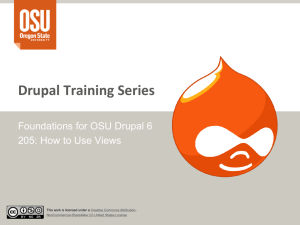 Drupal Training Series Foundations for OSU Drupal 6
