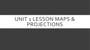 Lesson 1 Map Projections