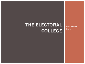 THE ELECTORAL COLLEGE PBS News Hour