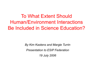 To What Extent Should Human/Environment Interactions be Included in Science Education?