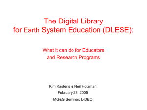 The Digital Library for Earth System Education (DLESE): What it can do for Educators and Research Programs