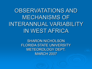 OBSERVATATIONS AND MECHANISMS OF INTERANNUAL VARIABILITY IN WEST AFRICA