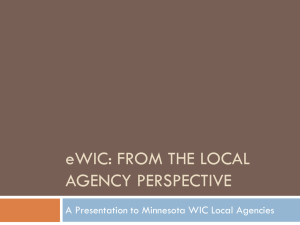 eWIC: From the Local Agency Perspective (PowerPoint: 1.7MB/49 slides)