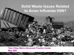 Solid Waste Issues Related to Avian Influenza H5N1 (PPT: 3.62MB/52 slides)